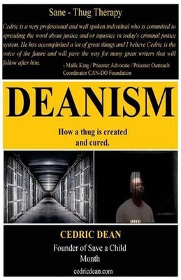 Deanism: Sane-Thug Therapy by Cedric Dean (English) Paperback Book