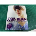 <二手> JUSTIN BIEBER: FIRST STEP 2 FOREVER: MY STORY (已絕版)