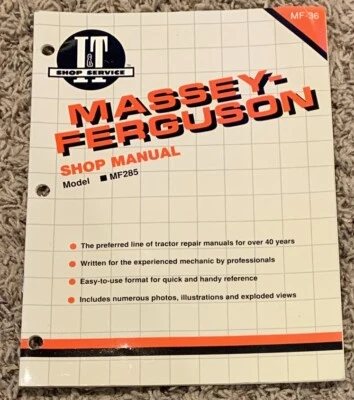 Massey-Ferguson MF-36 MF285 Tractor I&T Shop Repair Manual