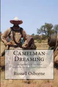 在飛比找博客來優惠-Camelman Dreaming: A Fifteen Y