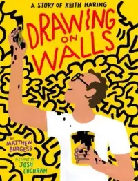 在飛比找博客來優惠-Drawing on Walls: A Story of K