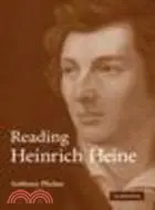在飛比找三民網路書店優惠-Reading Heinrich Heine
