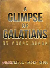 在飛比找三民網路書店優惠-A Glimpse of Galatians ─ By Gr