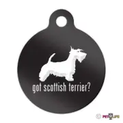 Got Scottish Terrier Engraved Keychain Round Tag w/tab v2 scottie Many Colors