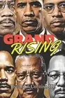 Grand Rising: Resilience, Hope and Leadership by John Cornish, III Paperback Boo