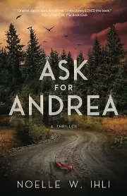 Ask for Andrea: A horror suspense thriller