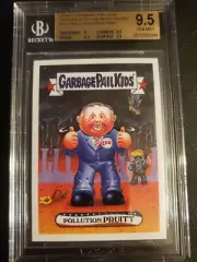2016-17 Garbage Pail Kids Pollution Pruitt BGS 9.5 GEM MINT Sticker 291 Made
