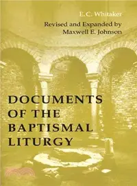 在飛比找三民網路書店優惠-Documents of the Baptismal Lit