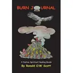 BURN JOURNAL: A NATIVE SPIRITUAL HEALING GUIDE