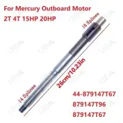 Propeller Shaft 879147T96 For Mercury Outboard 2T 4T 15HP 20HP 2006up 879147T67*