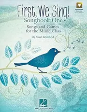[(First, We Sing!: Songbook One, Songs and Games for the Music Class)] [Author: Susan Brumfield] published on (June, 2012)