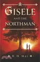 Gisele and the Northman