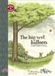 El globo grande y mojado / The Big Wet Balloon