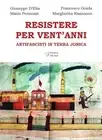 Margherita Ramunno Francesco Guida Mario Resistere per vent'anni. Ant (Hardback)