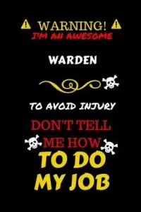 在飛比找博客來優惠-Warning! I’’m An Awesome Warde