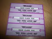 3 Dave Clark Five Because / Do You Love Me Jukebox Title Strips