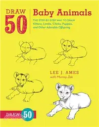 在飛比找三民網路書店優惠-Draw 50 Baby Animals ─ The Ste