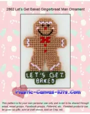Let's Get Baked Gingerbread Man Ornament- Plastic Canvas Pattern or Kit