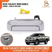 Chrome Rear Tailgate Door Handle No Key Hole FIT Mitsubishi Triton L200 MQ 15-19