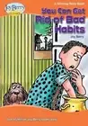 You Can Get Rid of Bad Habits by Joy Berry (English) Paperback Book