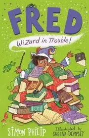 Fred - Wizard in Trouble