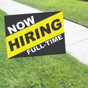 Now Hiring Full-Time Advertising Sign Job Are Available Lawn Coroplast Yard Sign