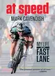 At Speed ― My Life in the Fast Lane