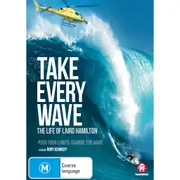 Take Every Wave: The Life Of Laird Hamilton