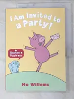 【書寶二手書T2／少年童書_KTN】I AM INVITED TO A PARTY!_MO WILLEMS