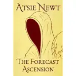THE FORECAST ASCENSION