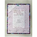 FOLLOW-THE-LINE QUILTING DESIGNS: FULL-SIZE PATTERNS FOR BLOCKS AND BORDERS_COVEY, MARY M.【T1／美工_JHW】書寶二手書