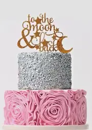 To The Moon and Back Cake Topper Wedding Cake Topper Rose Gold Wedding Topper