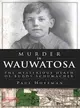 Murder in Wauwatosa—The Mysterious Death of Buddy Schumacher