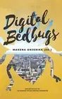 Digital Bedbugs: 2019 Anthology of the Nairobi . (ed.)<|