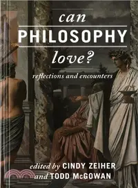 在飛比找三民網路書店優惠-Can Philosophy Love? ─ Reflect