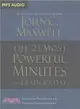 The 21 Most Powerful Minutes in a Leader's Day ― Revitalize Your Spirit and Empower Your Leadership