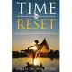Time to Reset: A 21-Day Devotional to Renew Your Mind After Being Sidelined, Disappointed or Knocked Off Course