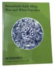 Sotheby's Remarkable Early Ming Blue and White Porcelain 1999 Hong Kong