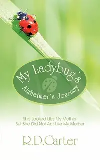在飛比找博客來優惠-My Ladybug’s Alzheimer’s Journ