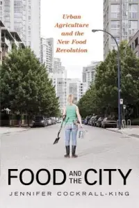 在飛比找博客來優惠-Food and the City: Urban Agric