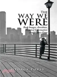 在飛比找三民網路書店優惠-The Way We Were ─ Book Images,