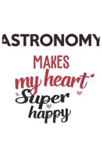 在飛比找博客來優惠-Astronomy Makes My Heart Super