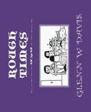 Rough Times by Glenn W. Davis (English) Paperback Book