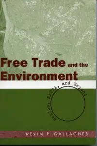 在飛比找博客來優惠-Free Trade And The Enviroment: