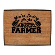 Youre Looking At An Awesome Farmer - Funny Novelty Doormat Man Cave Floor mat