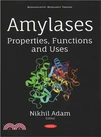在飛比找三民網路書店優惠-Amylases ― Properties, Functio