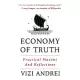 Economy of Truth: Practical Maxims and Reflections