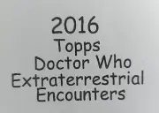 2016 Topps Dr Who Extraterrestrial Encount 034/050 Simon Fisher as Dorium Maldov