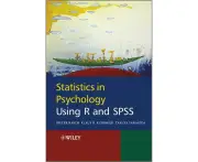 Statistics in Psychology Using R and SPSS