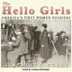 The Hello Girls: America’s First Women Soldiers